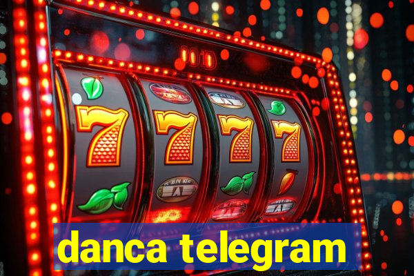 danca telegram